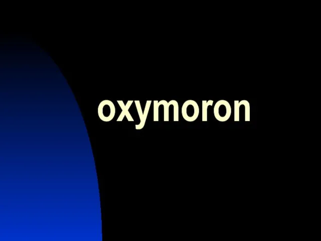 oxymoron