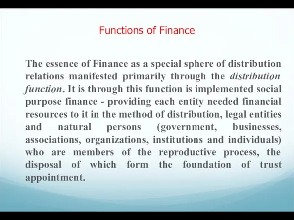 Functions of Finance The essence of Finance as a special sphere of