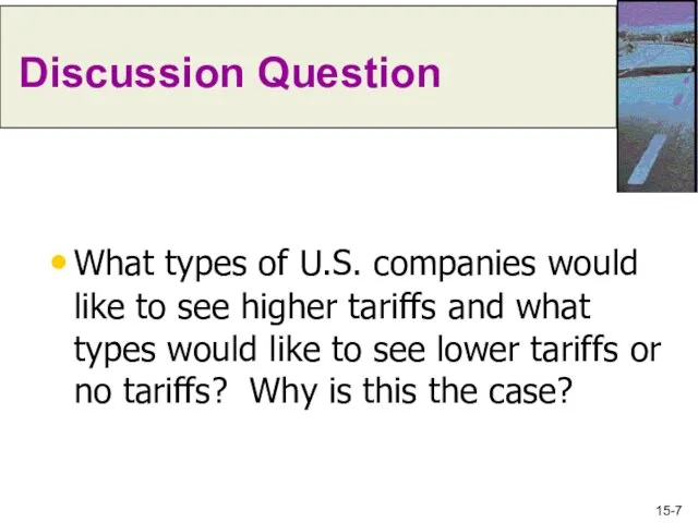 What types of U.S. companies would like to see higher tariffs and