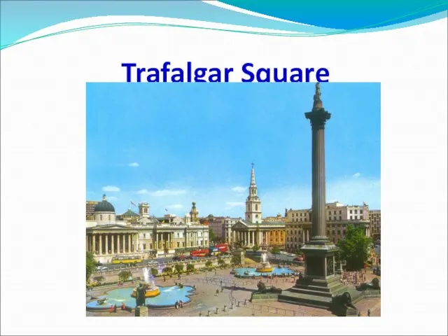 Trafalgar Square