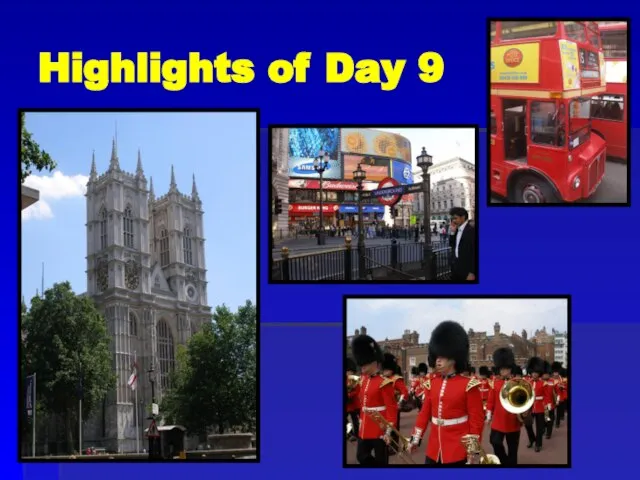Highlights of Day 9