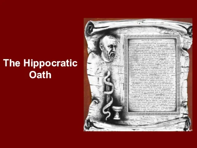 The Hippocratic Oath