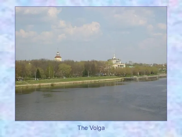 The Volga