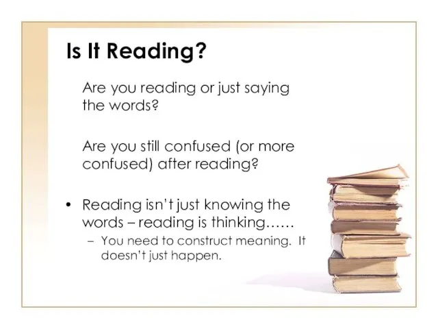 Is It Reading? Are you reading or just saying the words? Are