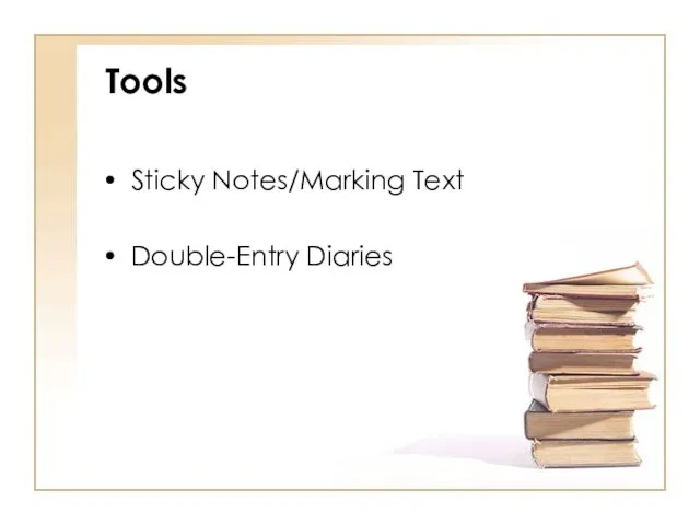 Tools Sticky Notes/Marking Text Double-Entry Diaries