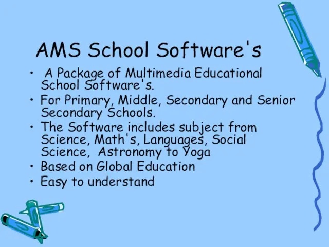 AMS School Software's A Package of Multimedia Educational School Software's. For Primary,