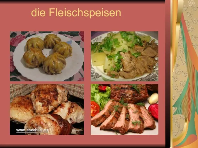 die Fleischspeisen