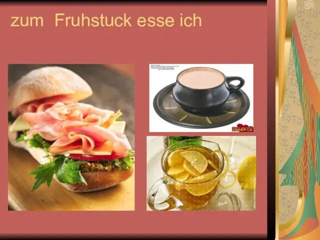 zum Fruhstuck esse ich