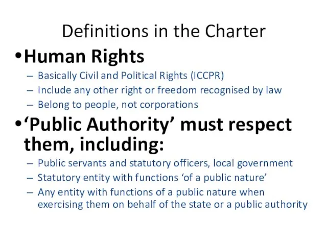Definitions in the Charter Human Rights Basically Civil and Political Rights (ICCPR)