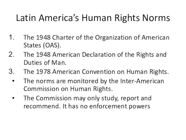 Latin America’s Human Rights Norms The 1948 Charter of the Organization of
