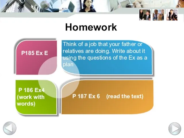 P 186 Ex4 (work with words) Think of a job that your