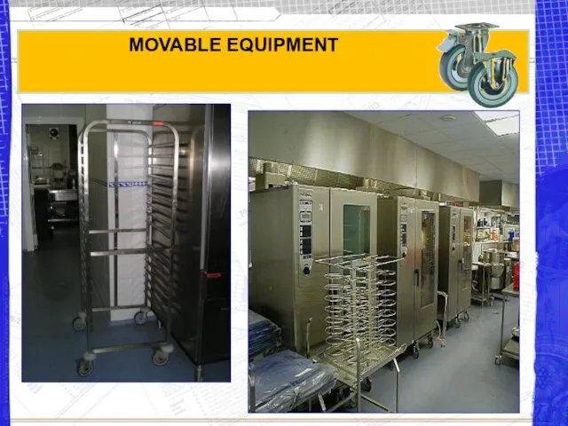 MOVABLE EQUIPMENT