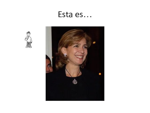 Esta es…