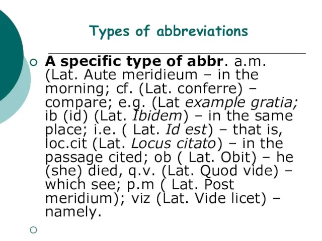 A specific type of abbr. a.m. (Lat. Aute meridieum – in the