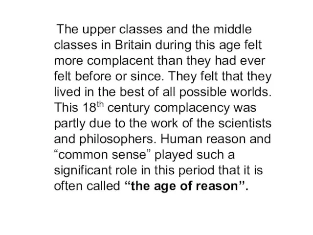 The upper classes and the middle classes in Britain during this age