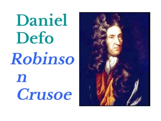 Daniel Defo Robinson Crusoe