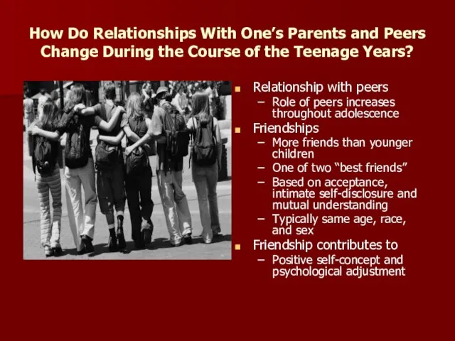 How Do Relationships With One’s Parents and Peers Change During the Course