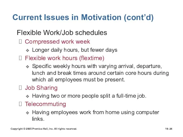 Copyright © 2005 Prentice Hall, Inc. All rights reserved. 16– Current Issues