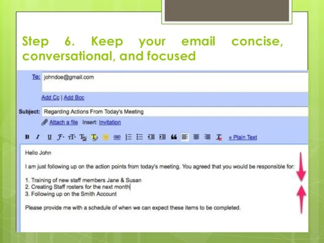 Step 6. Keep your email concise, conversational, and focused