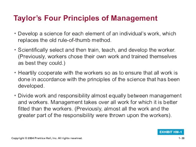 Copyright © 2004 Prentice Hall, Inc. All rights reserved. 1– Taylor’s Four