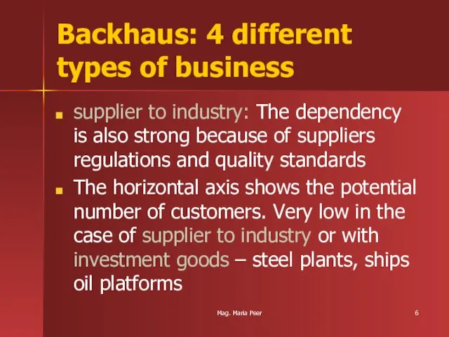 Mag. Maria Peer Backhaus: 4 different types of business supplier to industry: