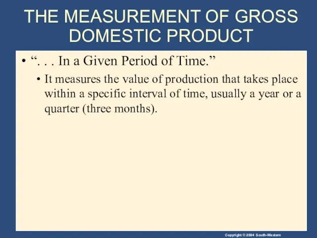 THE MEASUREMENT OF GROSS DOMESTIC PRODUCT “. . . In a Given