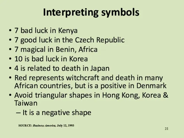 Interpreting symbols 7 bad luck in Kenya 7 good luck in the