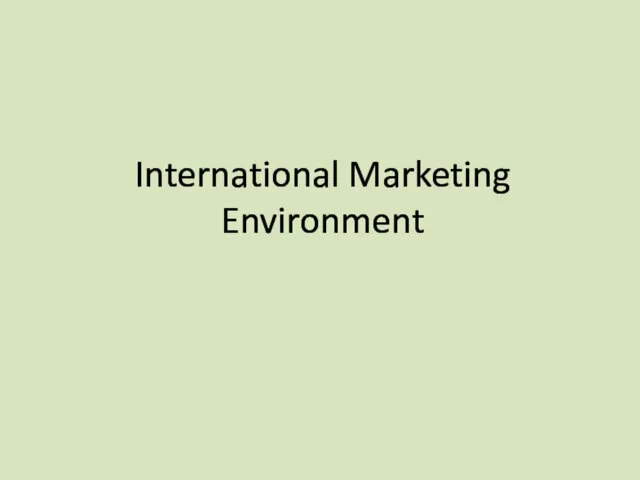 International Marketing Environment