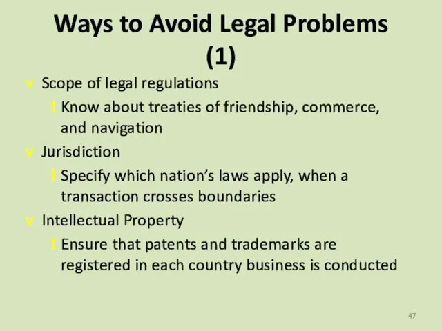 Ways to Avoid Legal Problems (1) Scope of legal regulations Know about