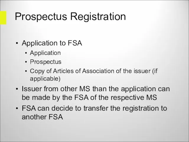 Prospectus Registration Application to FSA Application Prospectus Copy of Articles of Association