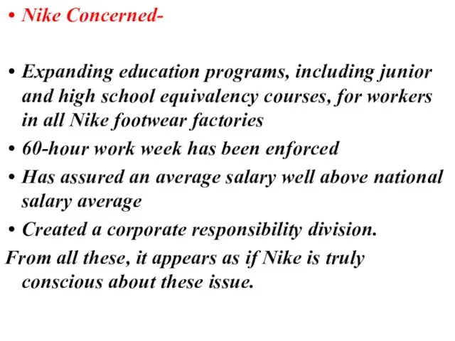 Nike Concerned- Expanding education programs, including junior and high school equivalency courses,