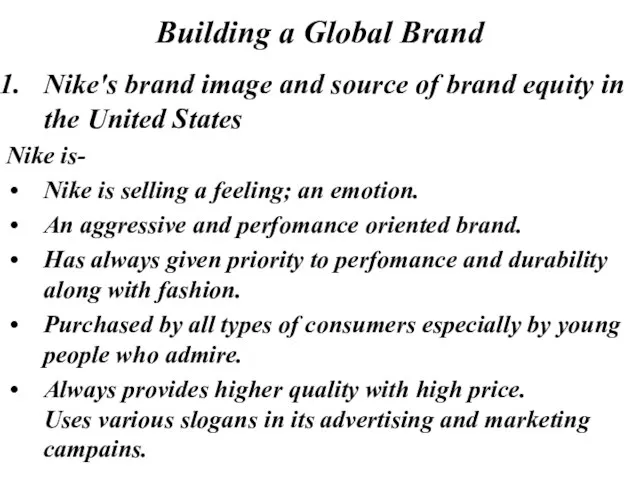 Building a Global Brand Nike's brand image and source of brand equity