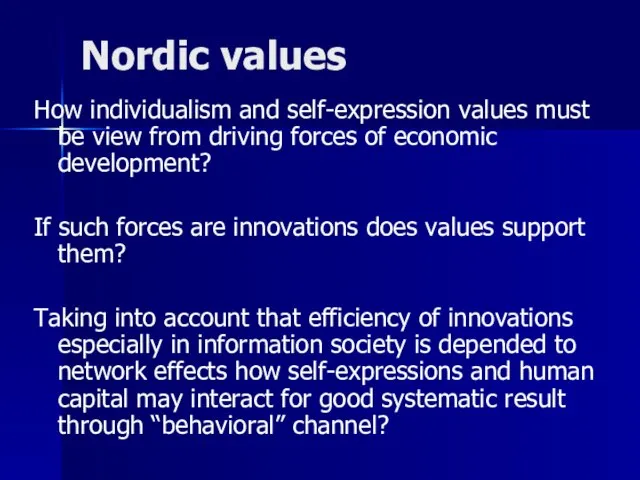Nordic values How individualism and self-expression values must be view from driving