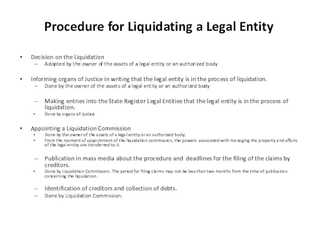 Procedure for Liquidating a Legal Entity Decision on the Liquidation Adopted by