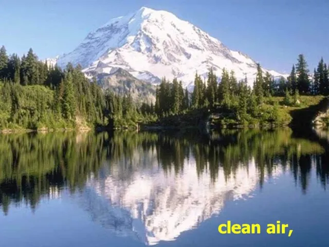 clean air,