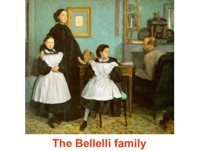 The Bellelli family