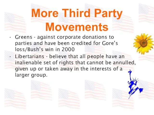 More Third Party Movements Greens - against corporate donations to parties and