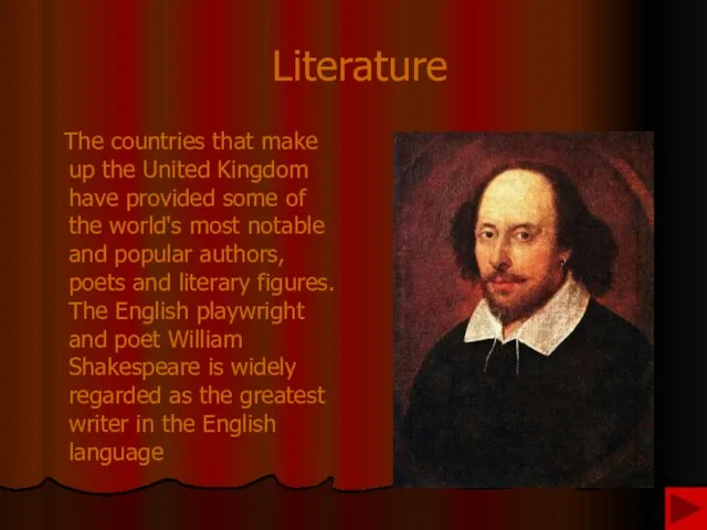 Literature The countries that make up the United Kingdom have provided some