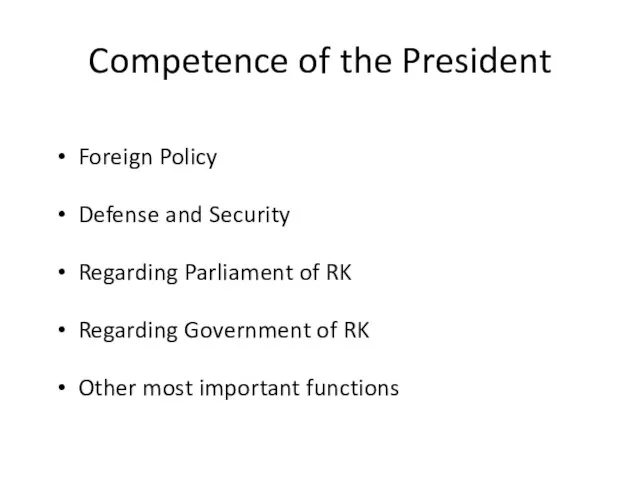 Competence of the President Foreign Policy Defense and Security Regarding Parliament of