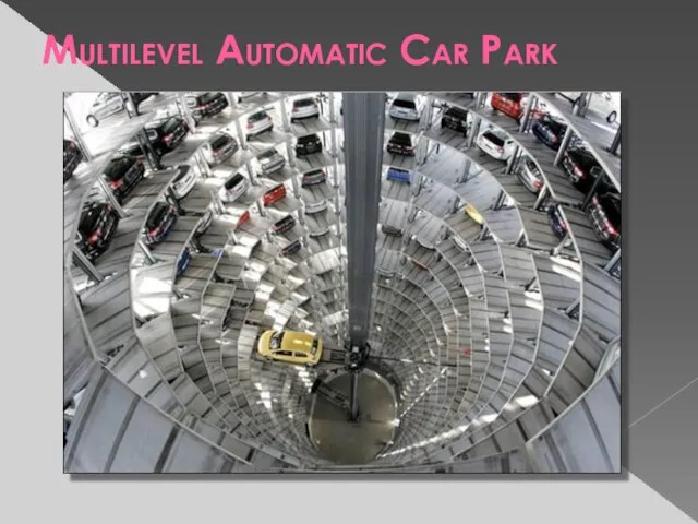 Multilevel Automatic Car Park