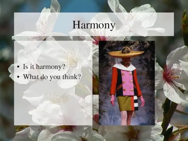 Harmony Is it harmony? What do you think?