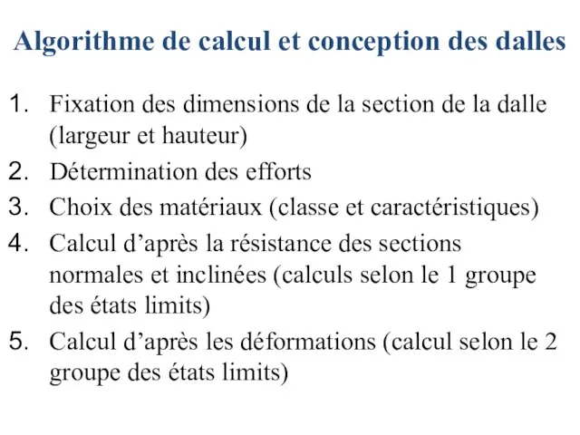 Algorithme de calcul et conception des dalles Fixation des dimensions de la