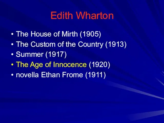 Edith Wharton The House of Mirth (1905) The Custom of the Country