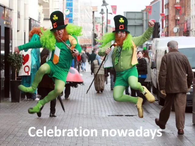 Celebration nowadays