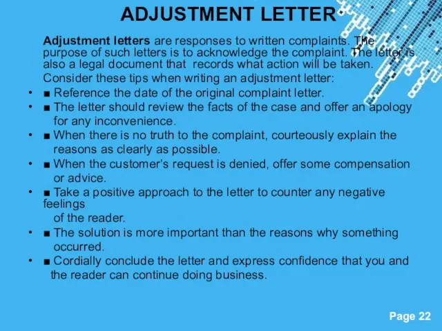 ADJUSTMENT LETTER Adjustment letters are responses to written complaints. The purpose of