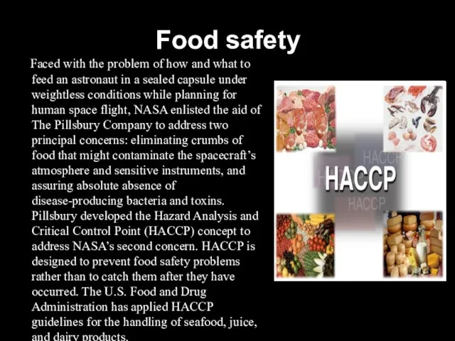 Food safety Faced with the problem of how and what to feed