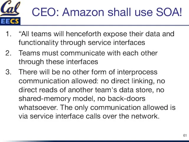 CEO: Amazon shall use SOA! “All teams will henceforth expose their data