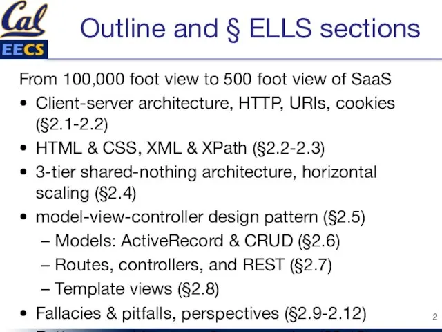 Outline and § ELLS sections From 100,000 foot view to 500 foot