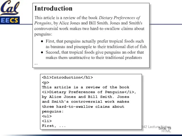 CS 142 Lecture Notes: HTML Slide Introduction This article is a review