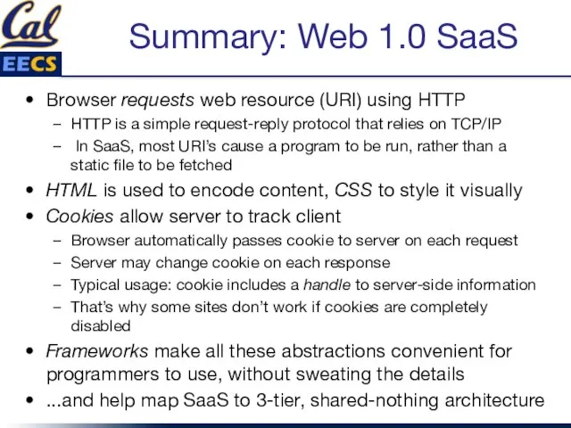 Summary: Web 1.0 SaaS Browser requests web resource (URI) using HTTP HTTP